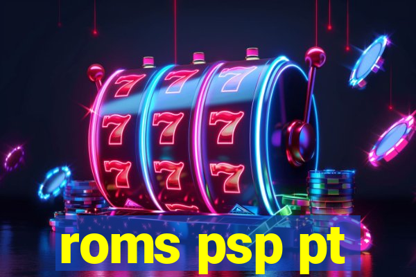 roms psp pt-br download